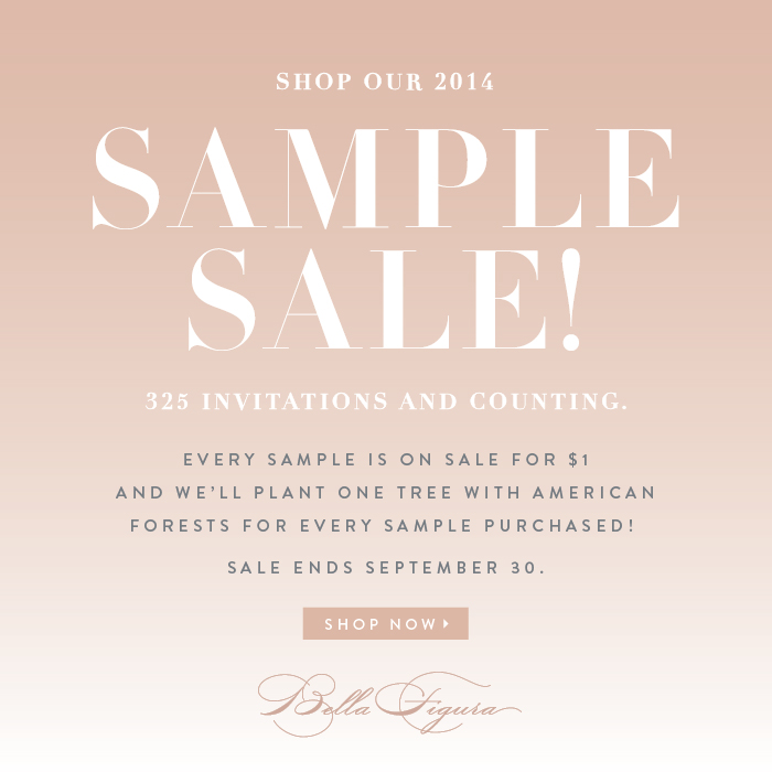 Shop Bella Figura's 2014 Sample Sale! All samples on sale for $1 each for 1 week + 1 tree planted with American Forests for every sample purchased. 