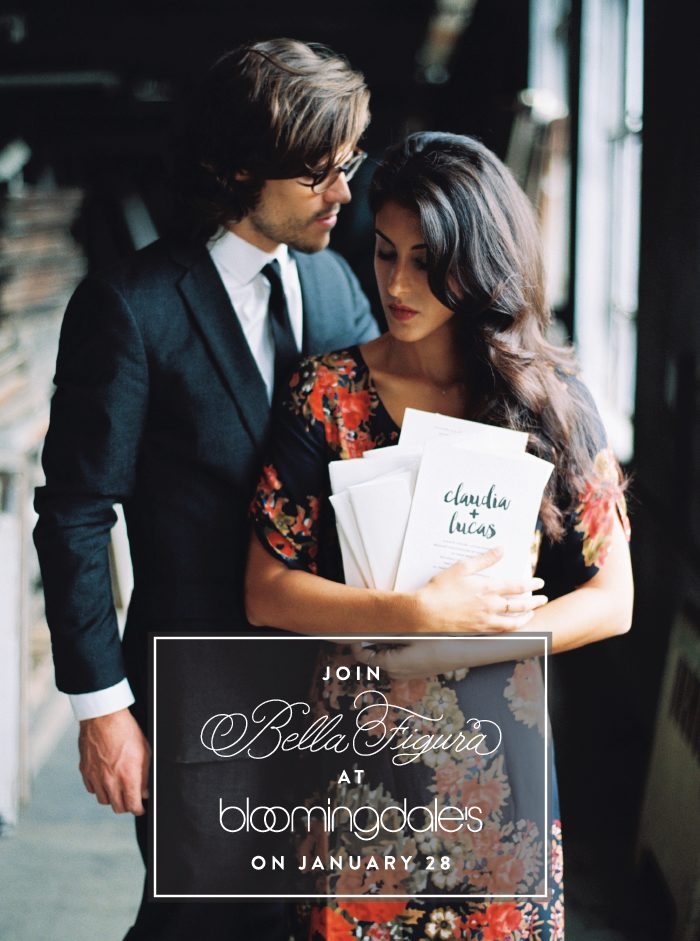 Join Bella Figura at the Bloomingale's wedding party on January 28, 2016! 