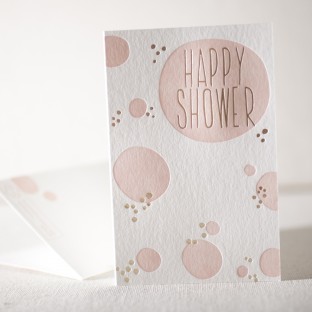 Happy Shower letterpress and foil card