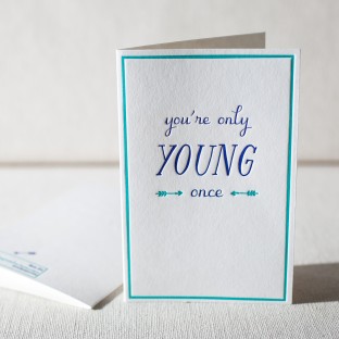 Only Young Once letterpress card