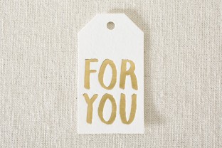 Gold foil stamped "for you" die-cut gift tags from Smock