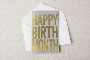 Happy Birth Month gold foil stamped birthday card from Smock