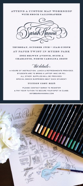 Smock Calligrapher Sarah Hanna to host a custom map making workshop with Smock retailer Paper Twist in Charlotte, North Carolina!
